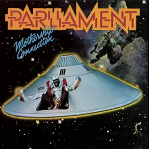 album Mothership Connection by Parliament