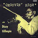 Groovin' High album cover