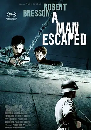 poster for the movie A Man Escaped