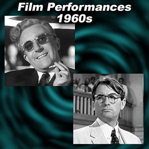 Greatest Film Performances of the 1960s