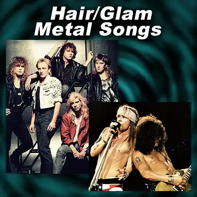 Greatest Hair / Glam Metal Songs link image