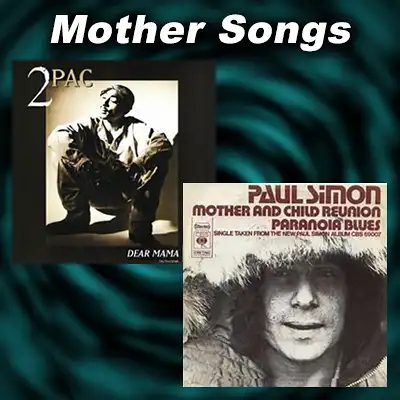 record sleeves for Dear Mama by 2pac and Mother and Child Reunion