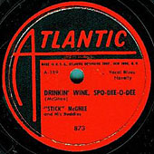 Drinkin' Wine Spo-Dee-O-Dee record lable