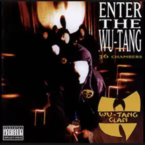 Enter the Wu-Tang: 36 Chambers